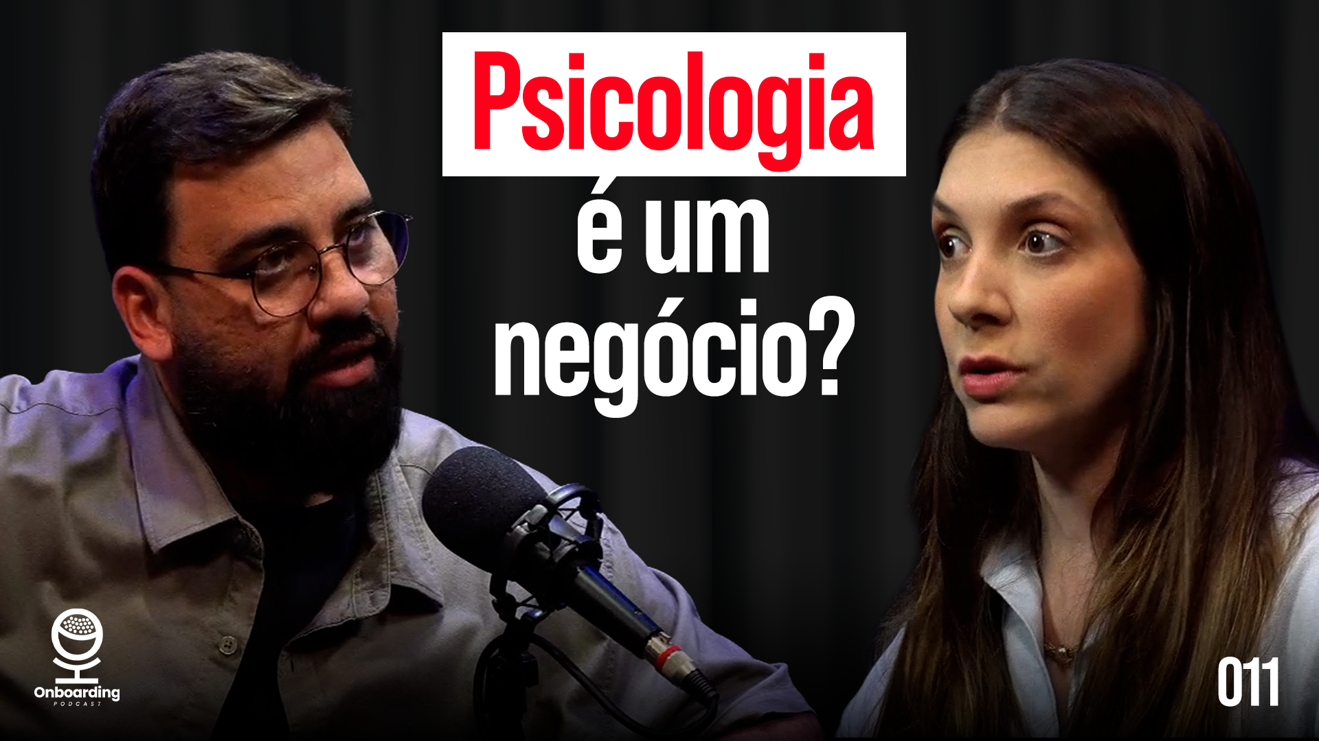 Thumbnail do episódio 'Psicologia é um negócio?' do Onboarding Podcast